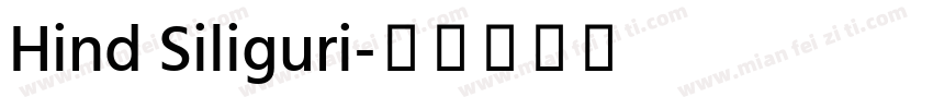 Hind Siliguri字体转换